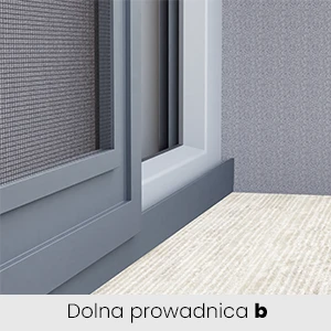 Moskitiera slim dolna prowadnica b