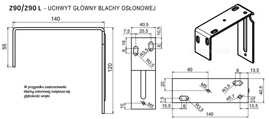 Rysunek techniczny przedstawiający szczegółowe wymiarowanie i rzuty elementu montażowego opisanego jako „Z90/Z90 L - uchwyt główny blachy osłonowej”. Dokumentacja zawiera cztery widoki stalowego wspornika w formie zagiętego kątownika, który służy do stabilnego mocowania maskownic systemu żaluzje fasadowe Z90. Pierwszy schemat po lewej stronie to widok z boku, ukazujący ramiona uchwytu o długościach 140 mm i 120 mm oraz zagięcie czołowe o wysokości 55 mm; pod rysunkiem widnieje uwaga techniczna: „W przypadku zastosowania blachy osłonowej zwiększa się głębokość wnęki”. Środkowy rysunek przedstawia widok z przodu węższego ramienia o szerokości 40,5 mm z pionową fasolką montażową i otworami technologicznymi o promieniu R3,5. Prawy dolny schemat to widok z góry na najdłuższe ramię (140 mm), na którym rozmieszczono otwory pod śruby M5 oraz podłużne otwory regulacyjne. Całość dopełnia rzut izometryczny 3D w prawym górnym rogu, który obrazuje rzeczywisty kształt wygiętej blachy z widocznymi perforacjami. Grafika jest wykonana w czarno-białej stylistyce liniowej z precyzyjnymi liniami wymiarowymi, stanowiąc kluczową pomoc dla instalatorów przy planowaniu montażu żaluzji fasadowych Z90.