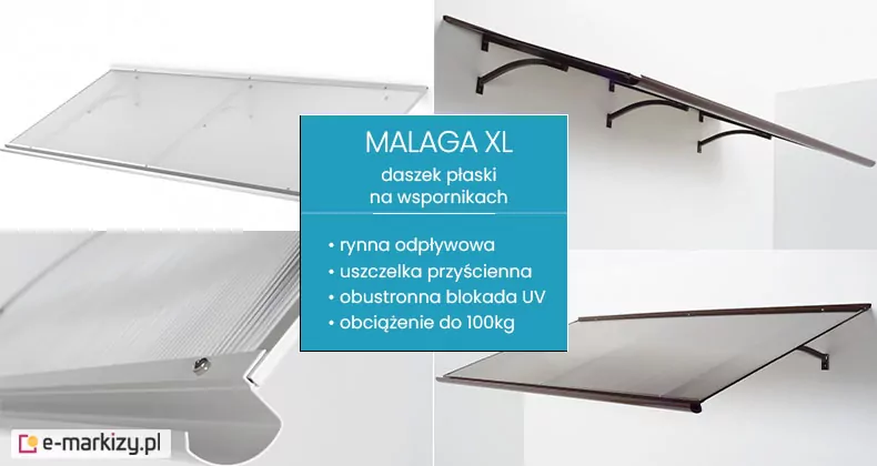 Grafika prezentuje duży daszek drzwiowy o płaskiej konstrukcji model Malaga XL w formie kolażu czterech zdjęć produktowych oraz panelu informacyjnego. W górnej lewej części widoczny jest daszek w wersji białej z transparentnym wypełnieniem z poliwęglanu komorowego, natomiast w górnej prawej części pokazano konstrukcję w kolorze ciemnobrązowym, wspartą na trzech łukowatych wspornikach zamontowanych do ściany. Dolna lewa część to duże zbliżenie na detal rynny odpływowej o półokrągłym przekroju oraz profil wykończeniowy przytrzymujący płytę, a dolna prawa część przedstawia daszek brązowy z dymnym wypełnieniem pod kątem, uwidaczniając jego dużą rozpiętość. Centralną część grafiki zajmuje niebieska tablica z białymi napisami technicznymi, informująca o obecności rynny odpływowej, uszczelki przyściennej, obustronnej blokady UV oraz maksymalnym obciążeniu do 100 kg. Całość zestawienia podkreśla gabarytowy charakter modelu XL, przeznaczonego do osłony szerokich wejść lub witryn przy zachowaniu minimalistycznej, nowoczesnej formy.