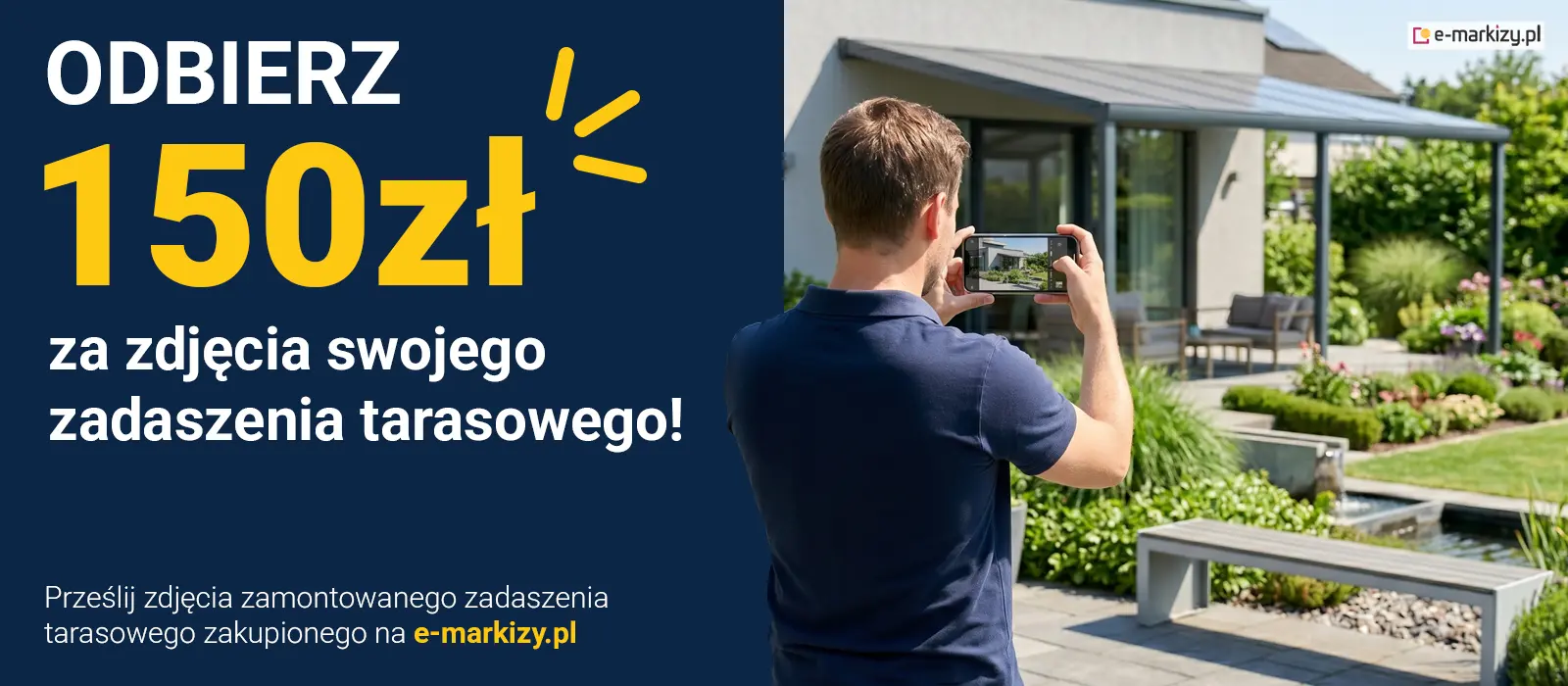Akcja fotograficzna - możesz zyskać 150zł za zdjęcia swojego zadaszenia tarasowego.