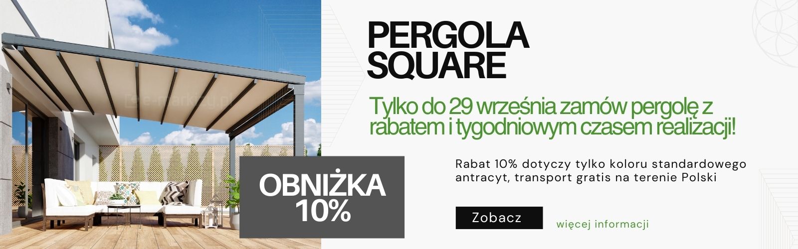 Tylko do 29 września promocja -10% na Pergole Square firmy Mol - Darmowa dostawa na terenie Polski w tydzień!