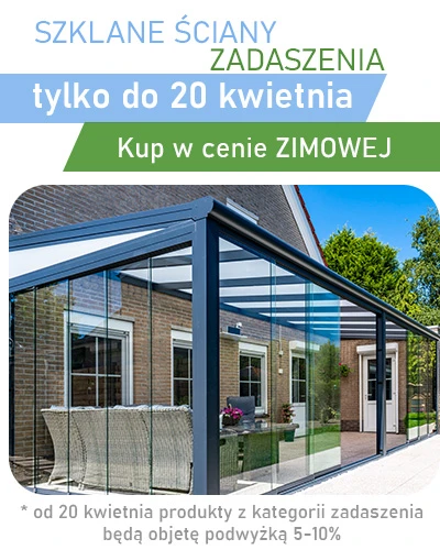 Zadaszenia cena zimowa promocja mobile Nie czekaj i kup szklane ściany i zadaszenia tarasowe w tańszej cenie zimowej tylko do 20 kwietnia!