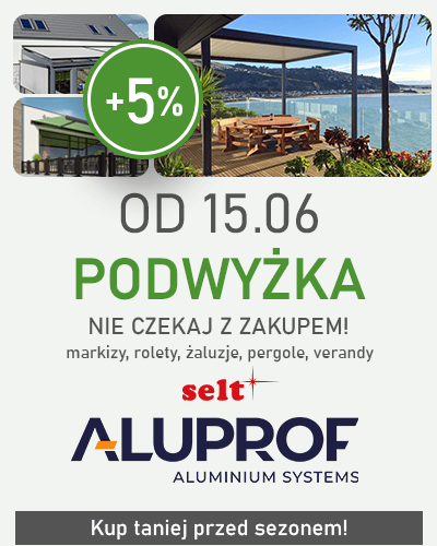 15 czerwca ceny produktów takich jak markizy, rolety, żaluzje, pergole, verandy zostaną podwyższone o około 5%